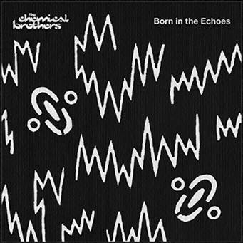 Born In The Echoes: nuevo disco de 'The Chemical Brothers' #Nuevacanción