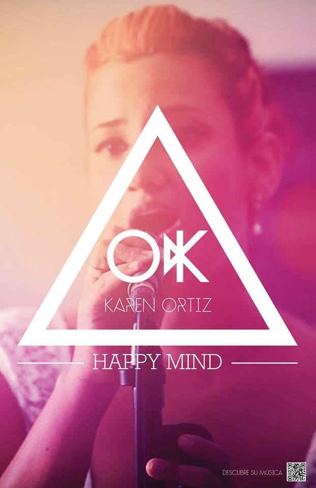 Ella es Karen Ortiz  OK y su 'Happy Mind'