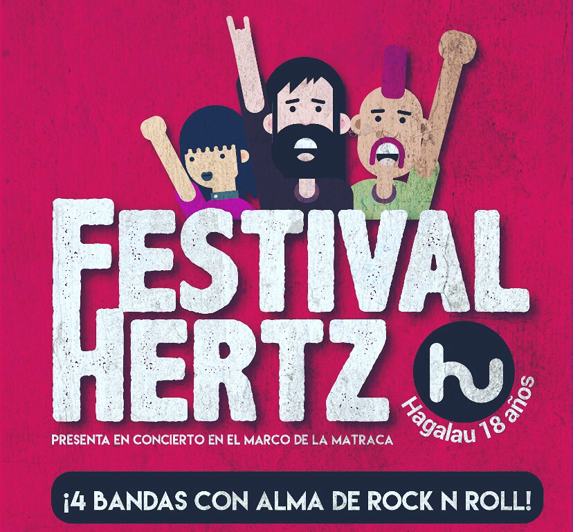 Concierto HagalaU 18 años: Festival Hertz en #Lamatraca